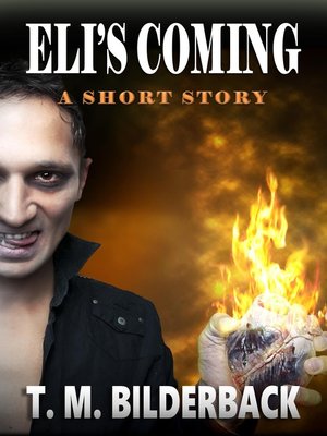 cover image of Eli's Coming--A Short Story
